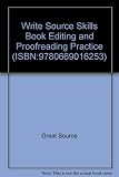 Write Source Skills Book Editing and Proofreading Practice (ISBN:9780669016253)
