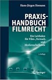 Review Springer  / Praxishandbuch Filmrecht: Ein Leitfaden für Film-, Fernseh- und Medienschaffende (German Edition)