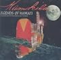 Kamokila Legends of Hawai'i
