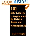 101 Life Lessons to Keep in Mind for Living a Happy and Meaningful Life
