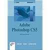 Adobe Photoshop CS5: Das Einsteigerseminar (bhv Einsteigerseminar)