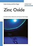Zinc oxide : fundamentals, materials and device technology
