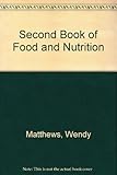 Second book of food and nutrition