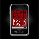 Got 2 Luv U (Feat. Alexis Jordan)