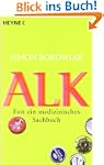 Alk: Fast ein medizinisches Sachbuch