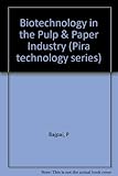 Biotechnology in the pulp and paper industry : a route to energy conservation