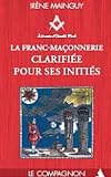 La franc-maçonnerie clarifiée pour ses initiés