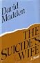The Suicide's Wife: A Novel