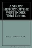 A short history of the West Indies