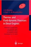 IMAGE OF Thermo-and Fluid-dynamic Processes in Diesel Engines: Selected papers from the THIESEL 2000 conference held in Valencia, Spain, September 13-15, 2000