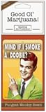 Smoke a Doobie Air Freshener