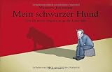Produkt-Bild: Mein schwarzer Hund: Wie ich meine Depression an die Leine legte