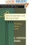 Philosophy of Religion: Thinking about Faith (Contours of Christian Philosophy)