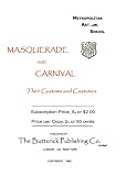 Butterick c.1892 - Masquerade and Carnival: Victorian Customs and Costumes (Metropolitan Arts Series)