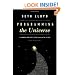 Programming the Universe: A Quantum Computer Scientist Takes On the Cosmos