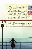 The Guernsey Literary and Potato Peel Pie Society