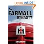 The Farmall Dynasty: A History Of International Harvester Tractors: Titan, Mogul, Farmall, Letter, Cub, Hundred, And More