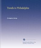 Travels in Philadelphia