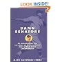 Damn Senators: My Grandfather and the Story of Washington's Only World Series