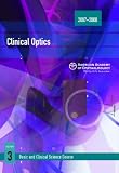 Basic And Clinical Science Course Section 3: Clinical Optics (Basic and Clinical Science Course)