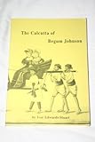 The Calcutta of Begum Johnson