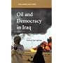 Oil and Democracy in Iraq (SOAS Middle East Issues)