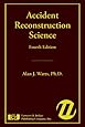 Accident Reconstruction Science