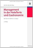 Produkt-Bild: Management in der Hotellerie und Gastronomie: Betriebswirtschaftliche Grundlagen