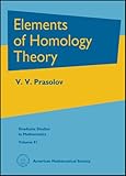Elements of Homology Theory (Graduate Studies in Mathematics)-