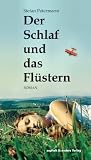 Der Schlaf und das Fl&uuml;stern - Stefan Petermann