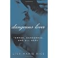 Dangerous Lover