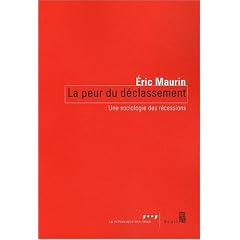 La peur du d�classement : Une sociologie des r�cessions