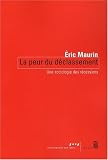 La peur du d�classement : Une sociologie des r�cessions