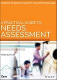 A practical guide to needs assessment