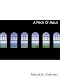 A Peck O' Maut