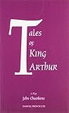 Tales of King Arthur : a play