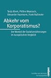 Abkehr vom Korporatismus?
