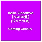 Hello-Goodbye【ソロCD盤】(ジャケットB)