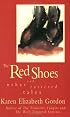 The Red Shoes and Other Tattered Tales
