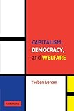 Capitalism, Democracy, and Welfare (Cambridge Studies in Comparative Politics)