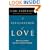 A Civilization of Love: What Every Catholic Can Do to Transform the World