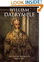 The Last Mughal: The Fall of a Dynasty, Delhi, 1857