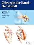 Chirurgie der Hand: Der Notfall