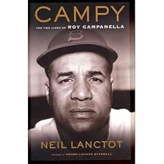 (CAMPY: THE TWO LIVES OF ROY CAMPANELLA) BY LANCTOT, NEIL(AUTHOR)Hardcover Mar-2011