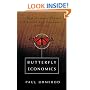 Butterfly Economics: A New General Theory of Social and Economic Behavior