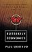 Butterfly Economics: A New General Theory of Social and Economic Behavior