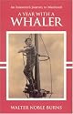A Year With A Whaler