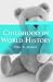 Childhood in World History (Themes in World History)