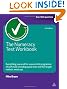 The Numeracy Test Workbook: Everything You Need for a Successful Programme of Self Study Including Quick Tests and Full-length Realistic Mock-ups (Testing Series)