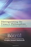 Distinguishing the Views and Philosophies: Illuminating Emptiness in a Twentieth-Century Tibetan Buddhist Classic